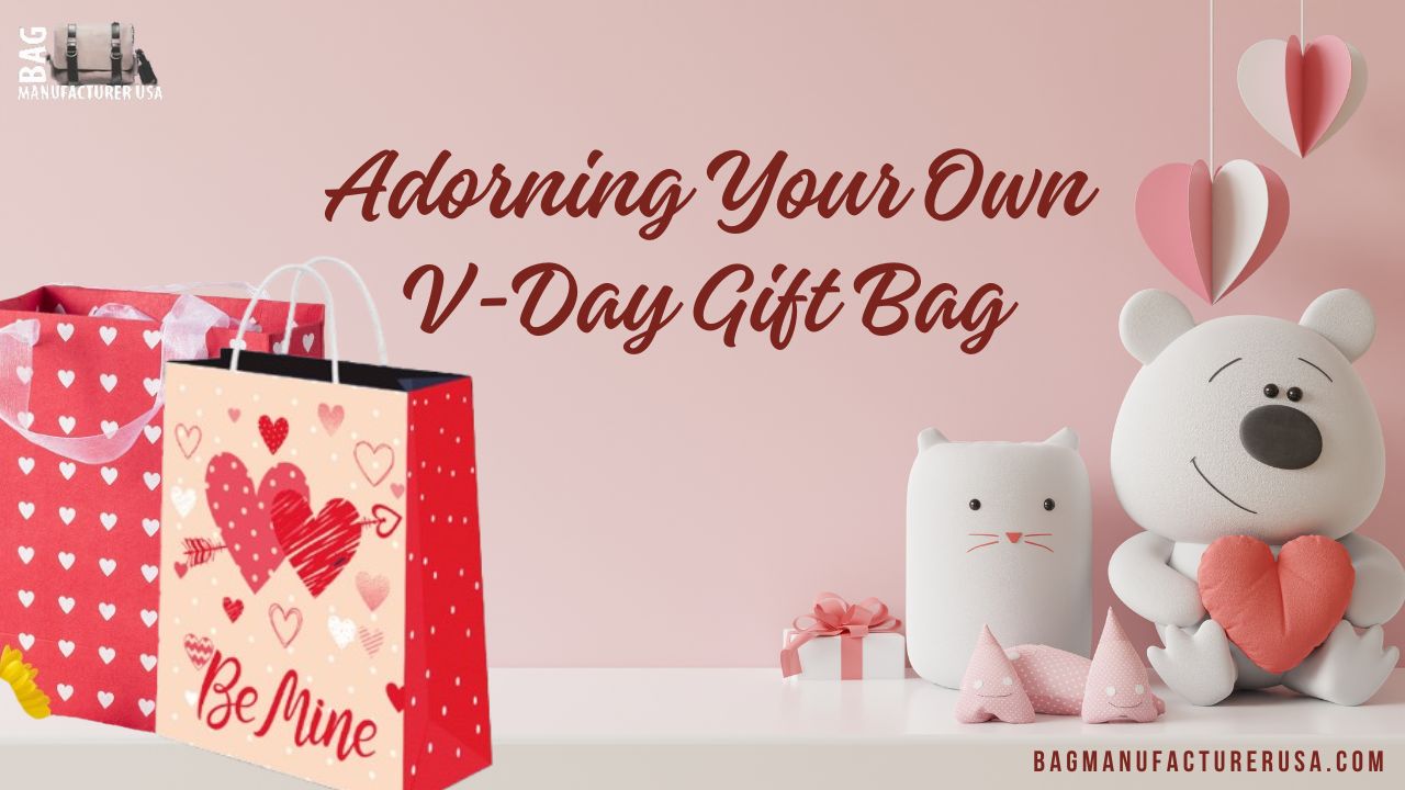 Adorning Your Own V-Day Gift Bag