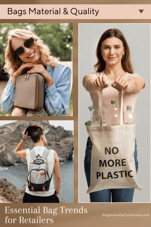 Material and Quality Choices for Retailers