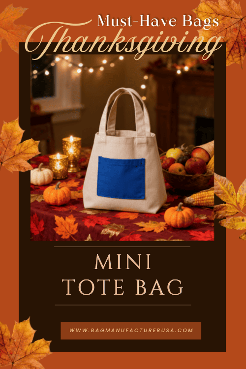 Thanksgiving Bag Trends for Retailers Thanksgiving Bag Trends for Retailers
