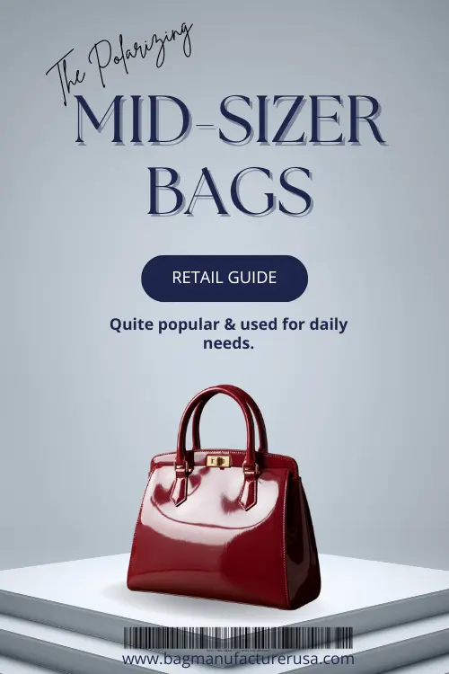 Mid-Sizer Bags Manufacturer wholesale mid-sizer bags
